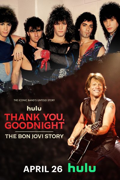 مسلسل Thank You, Goodnight: The Bon Jovi Story الموسم الأول