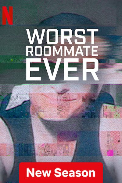 مسلسل Worst Roommate Ever
