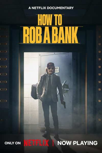 فيلم How to Rob a Bank 2024 مترجم