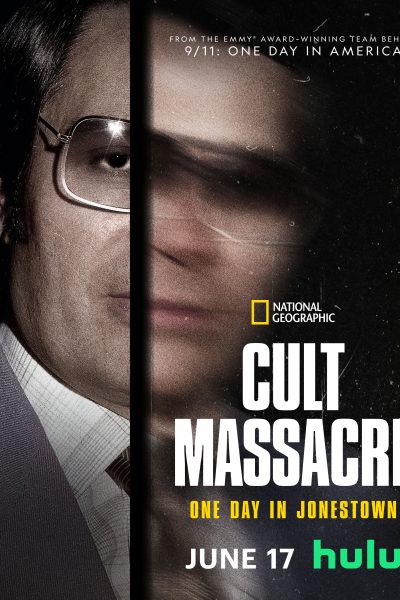 مسلسل Cult Massacre: One Day in Jonestown الموسم الاول