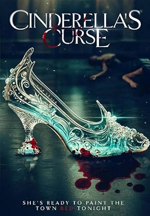 فيلم Cinderella’s Curse 2024 مترجم