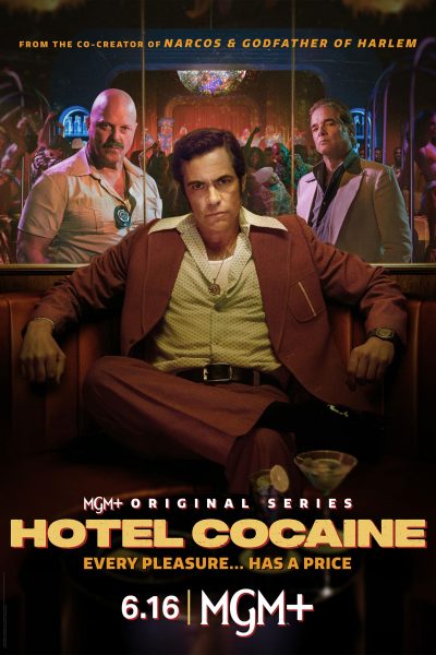 مسلسل Hotel Cocaine الموسم الأول