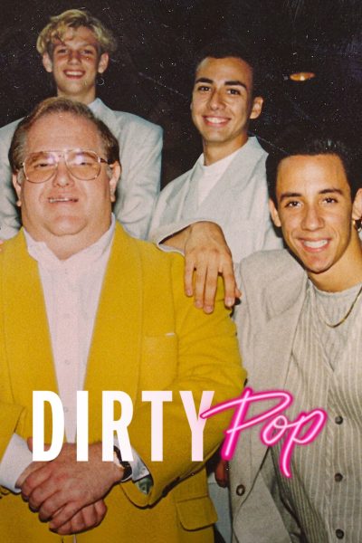 مسلسل Dirty Pop: The Boy Band Scam الموسم الاول
