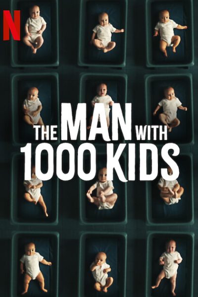 مسلسل The Man with 1000 Kids الموسم الاول