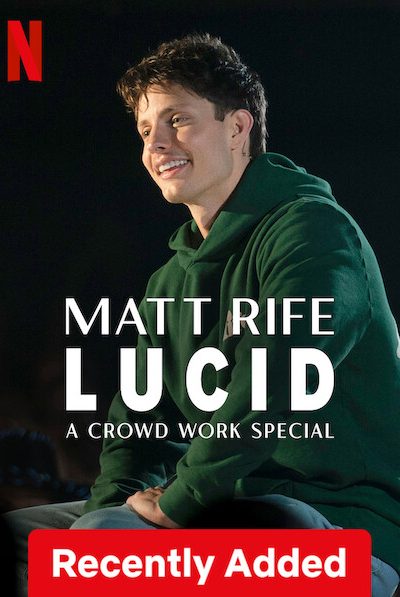 عرض Matt Rife: Lucid – A Crowd Work Special 2024 مترجم