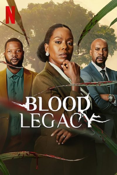 مسلسل Blood Legacy الموسم الأول
