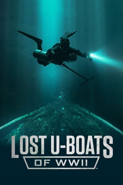 مسلسل Lost U-Boats of WWII الموسم الاول