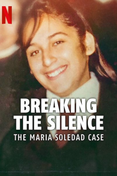 فيلم Breaking the Silence: The Maria Soledad Case 2024 مترجم