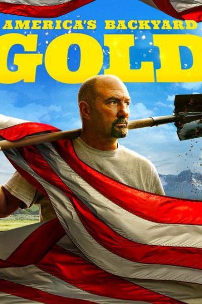 مسلسل America’s Backyard Gold