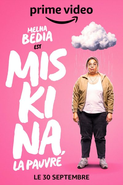 مسلسل Miskina, la pauvre