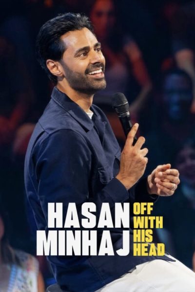 فيلم Hasan Minhaj: Off with His Head 2024 مترجم