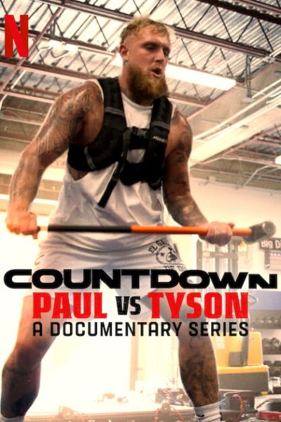 مسلسل Countdown: Paul vs Tyson الموسم الاول