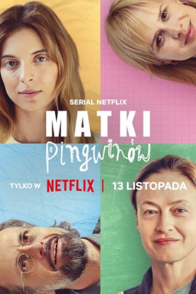 مسلسل Mothers of Penguins الموسم الأول