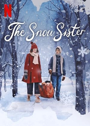 فيلم The Snow Sister 2024 مترجم