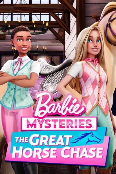 مسلسل Barbie Mysteries: The Great Horse Chase الموسم الأول