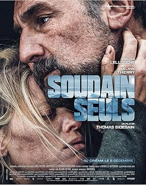 فيلم Soudain seuls 2024 مترجم