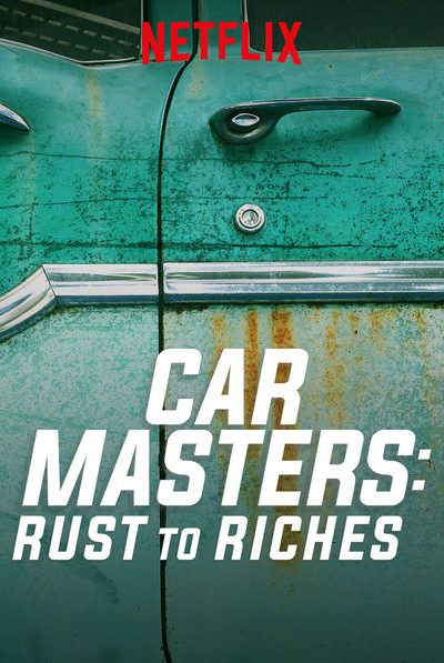260135مسلسل Car Masters: Rust to Riches