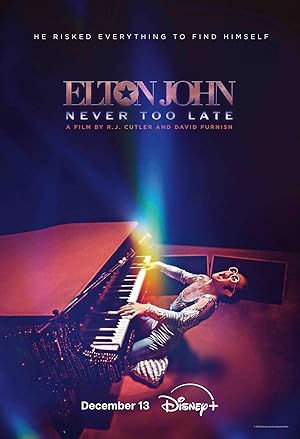 فيلم Elton John: Never Too Late 2024 مترجم