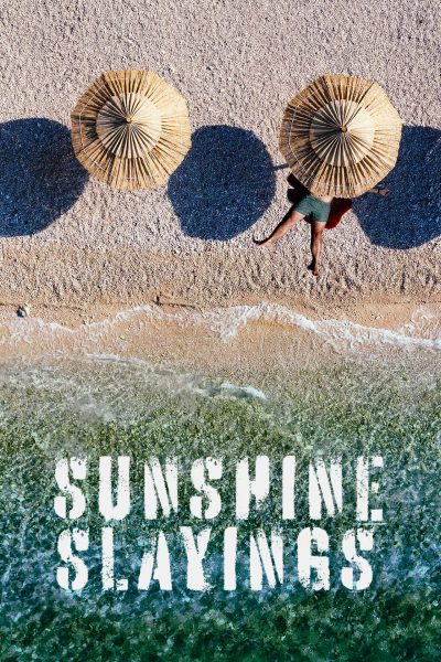 مسلسل Sunshine Slayings الموسم الاول