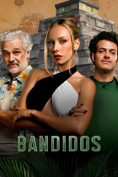 مسلسل Bandidos الموسم الثاني
