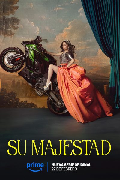 مسلسل Su majestad الموسم الاول