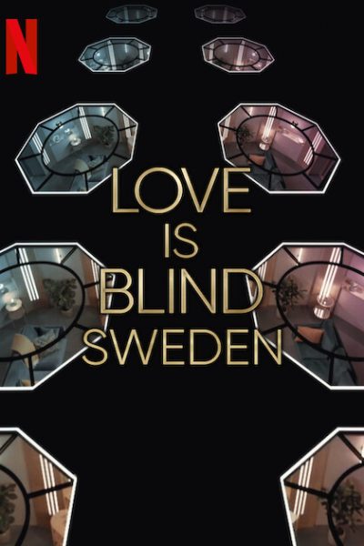 294320مسلسل Love Is Blind: Sweden
