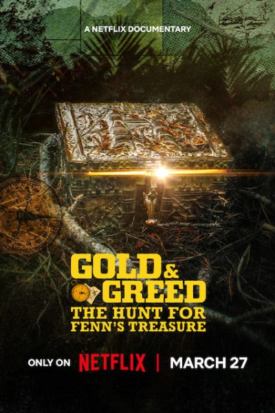 مسلسل Gold & Greed: The Hunt for Fenn’s Treasure الموسم الاول