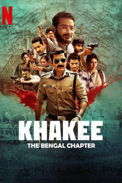 مسلسل Khakee: The Bengal Chapter