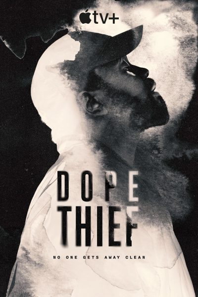 مسلسل Dope Thief الموسم الأول