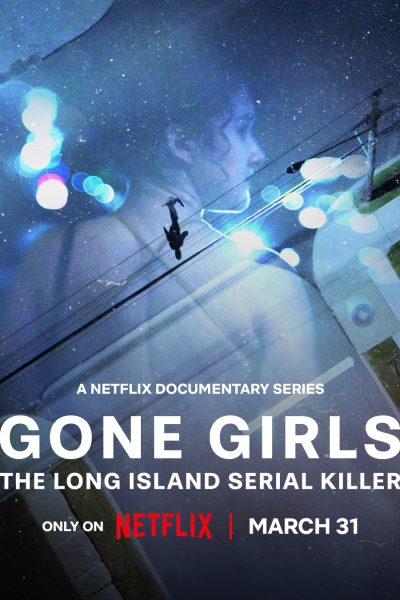 مسلسل Gone Girls: The Long Island Serial Killer الموسم الأول