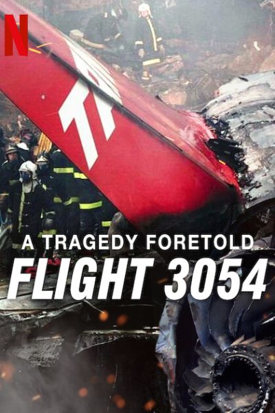 مسلسل A Tragedy Foretold: Flight 3054 الموسم الاول