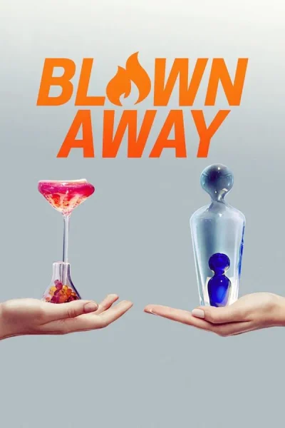 برنامج Blown Away الموسم الرابع – الحلقة 10 والاخيرة