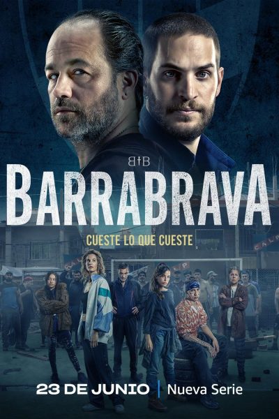 مسلسل Barrabrava الموسم الأول