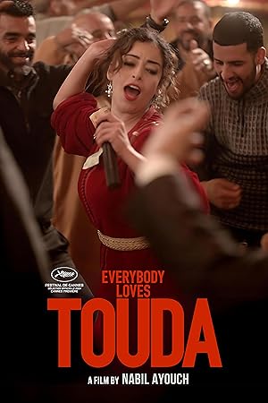 فيلم Everybody Loves Touda 2024 مترجم