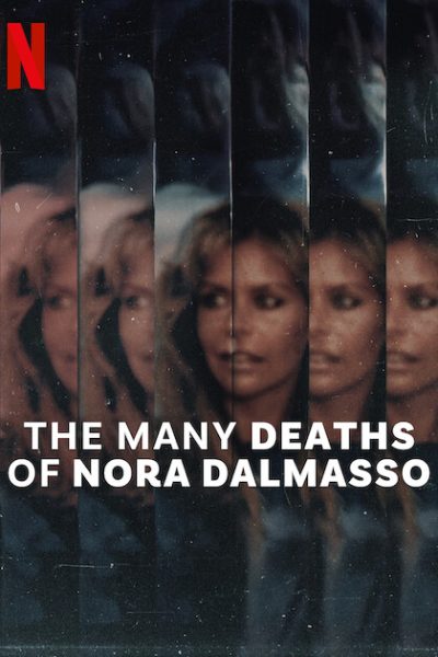 مسلسل The Many Deaths of Nora Dalmasso الموسم الاول