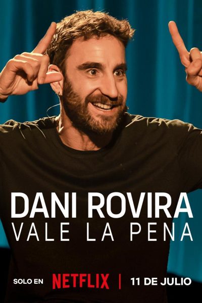 فيلم It’s Worth It by Dani Rovira 2025 مترجم