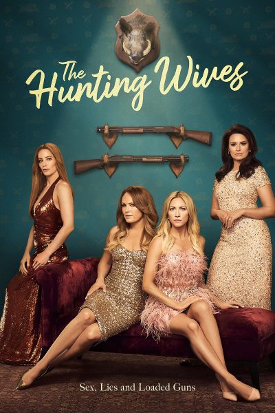مسلسل The Hunting Wives الموسم الأول