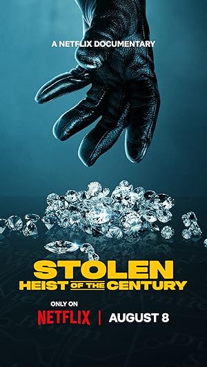 فيلم Stolen: Heist of the Century 2025 مترجم