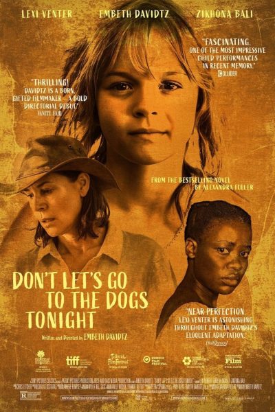 فيلم Don’t Let’s Go to the Dogs Tonight 2025 مترجم