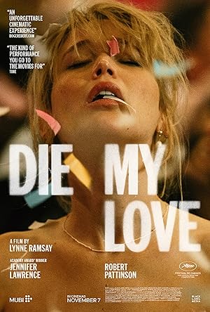 فيلم Die My Love 2025 مترجم