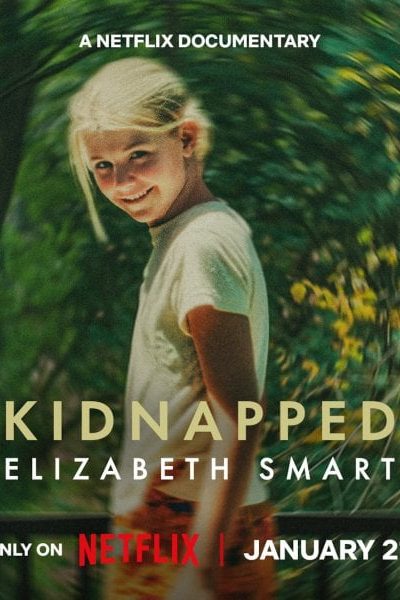 فيلم Kidnapped: Elizabeth Smart 2026 مترجم