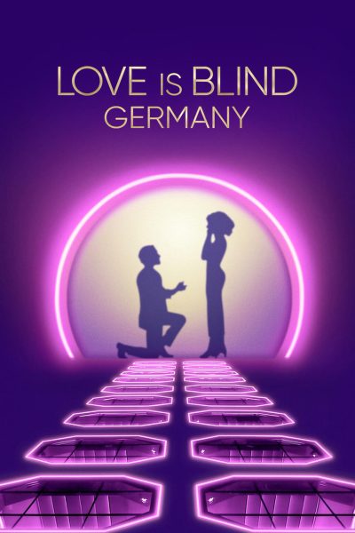 مسلسل Love Is Blind: Germany الموسم الثاني