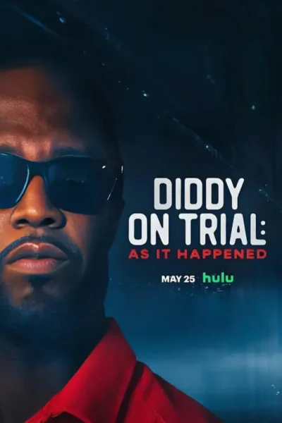 مسلسل Diddy on Trial: As It Happened الموسم الأول