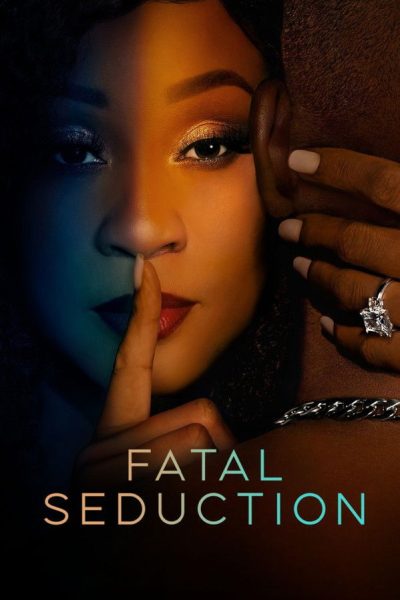 مسلسل Fatal Seduction الموسم الثالث