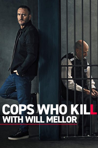 مسلسل Cops Gone Bad with Will Mellor الموسم الثاني