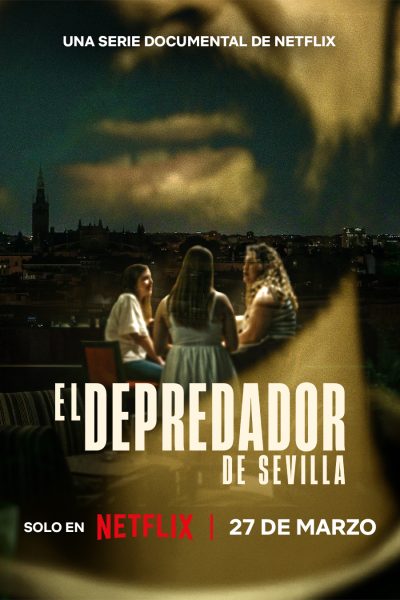 مسلسل The Predator of Seville الموسم الاول – الحلقة 3 والاخيرة