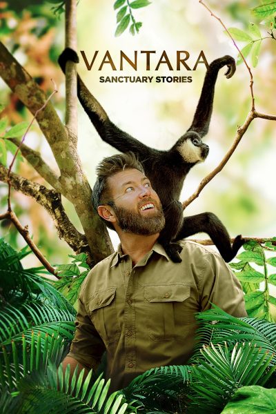 مسلسل Vantara: Sanctuary Stories الموسم الأول – الحلقة 6 والأخيرة