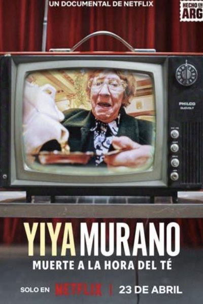 فيلم Yiya Murano: Muerte a la hora del té 2026 مترجم