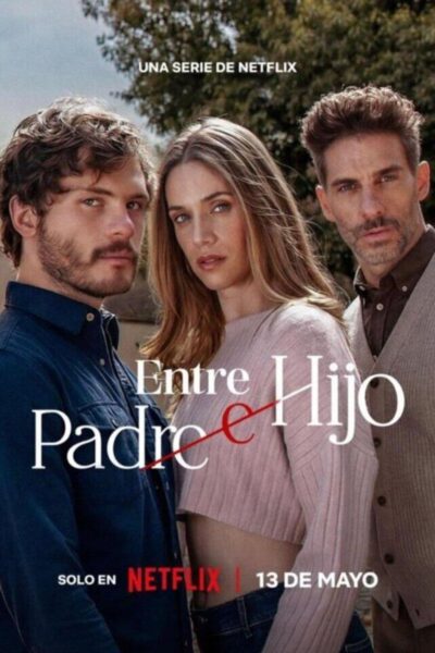 مسلسل Between Father and Son الموسم الأول