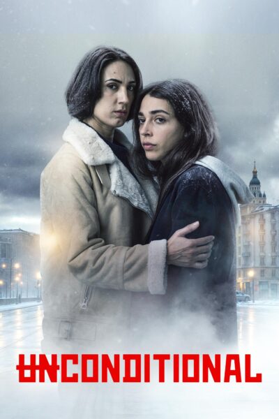 مسلسل Unconditional الموسم الاول